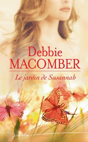 Livre Le jardin de Susannah - Debbie Macamber (Livre d'occasion) - ISBN 2280818388