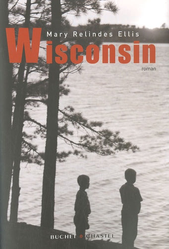 Livre Wisconcin - Mary Relindes Ellis (Livre d'occasion) - ISBN 2283021626