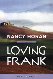 Livre Loving Frank (FR) - Nancy Horan (Livre d'occasion) - ISBN 2283023955