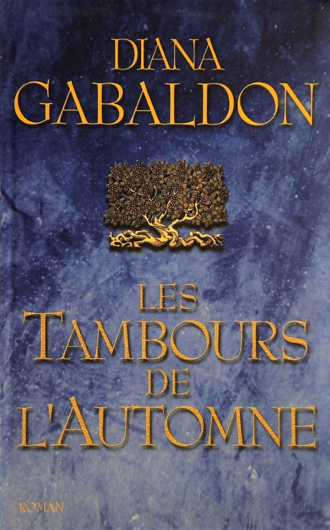 Livre Les tambours de l'automne - Diana Gabaldon (Livre d'occasion)