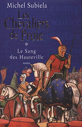 Livre Les chevaliers de proie - Michel Subiela (Livre d'occasion)