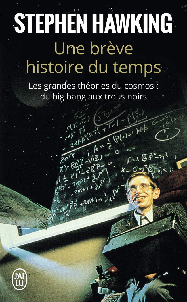 Livre ISBN 2290006459 Une brève histoire du temps : Les grandes théories du cosmos : du Big Bang aux trous noirs (Stephen Hawking)