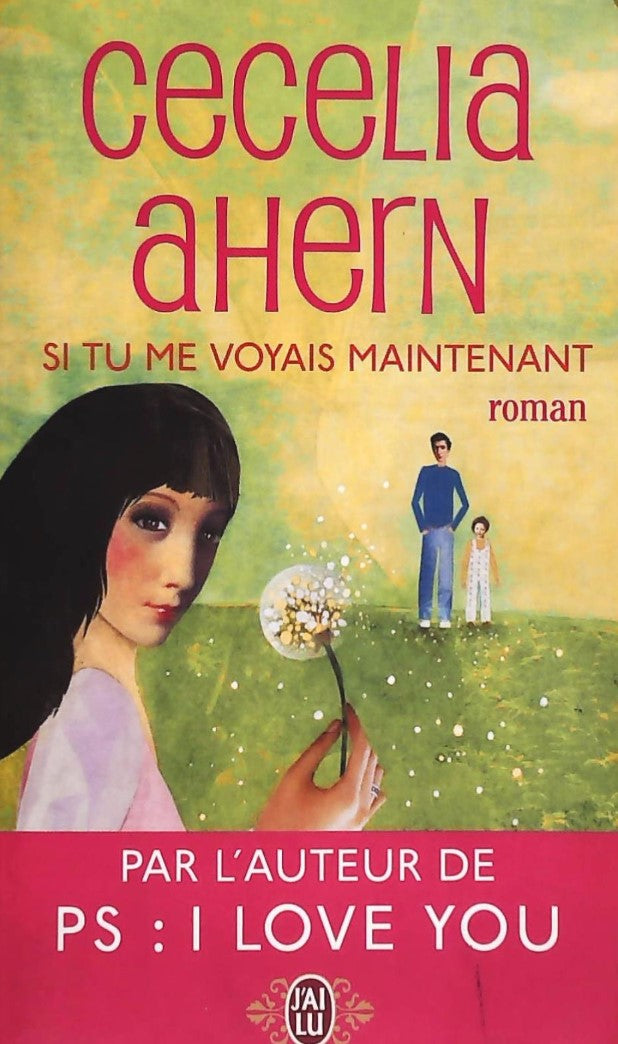 Livre ISBN 2290006505 Si tu me voyais maintenant (Cecelia Ahern)