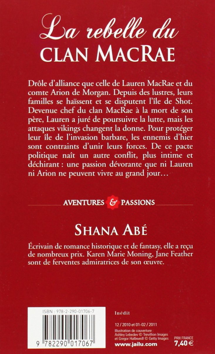Aventures & Passions # 9408 : La rebelle du Clan MacRae (Shana Abe)