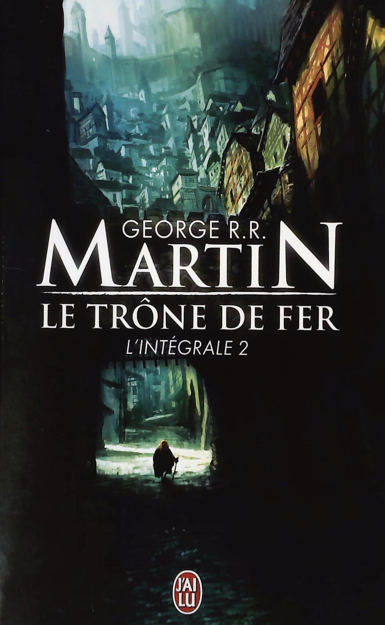 Livre ISBN  Le trône de fer # 3 - 4 - 5 : L'intégrale #2 (George R.R. Martin)