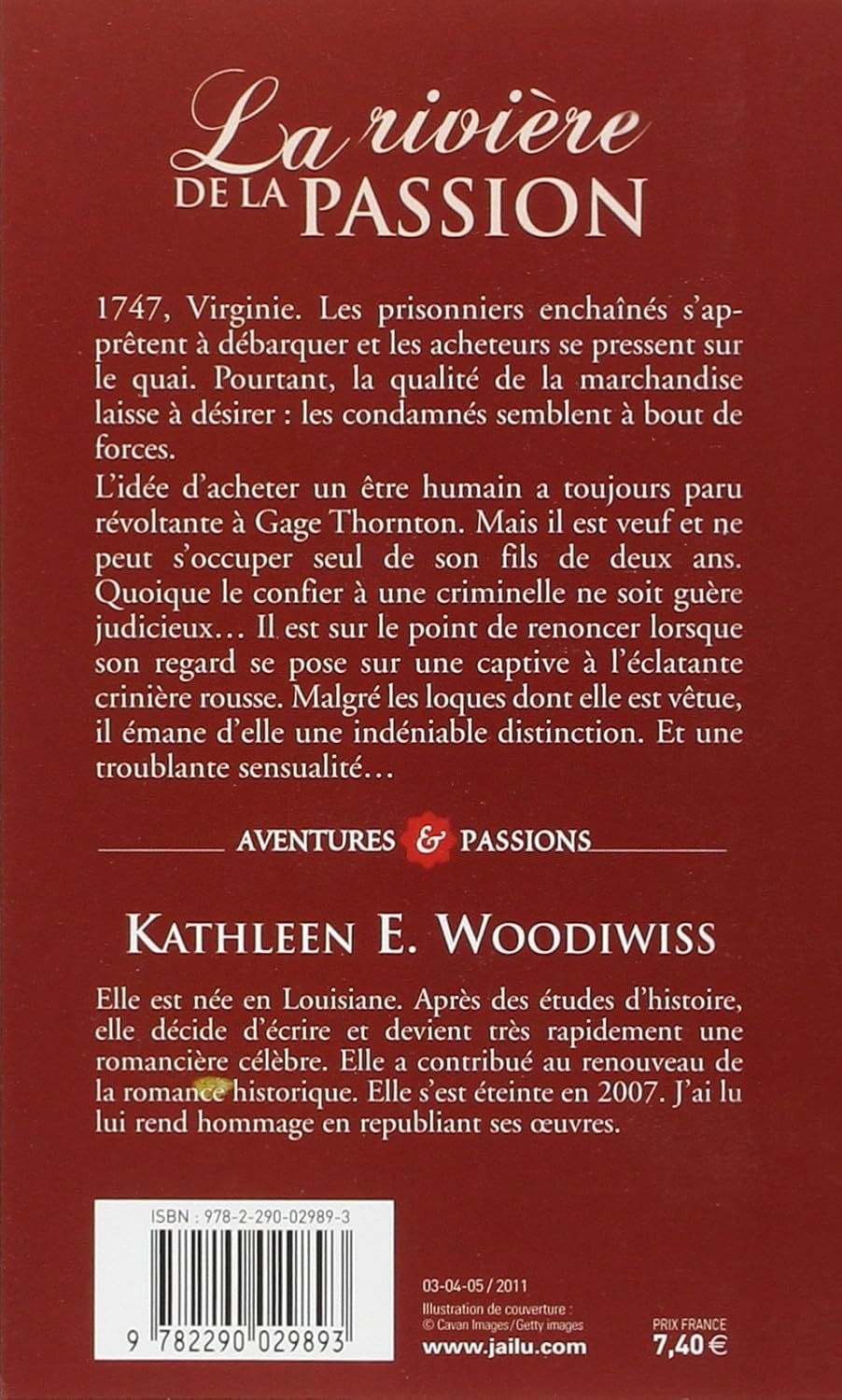 Livre La rivière de la passion - Kathleen E. Woodiwiss (Livre d'occasion)