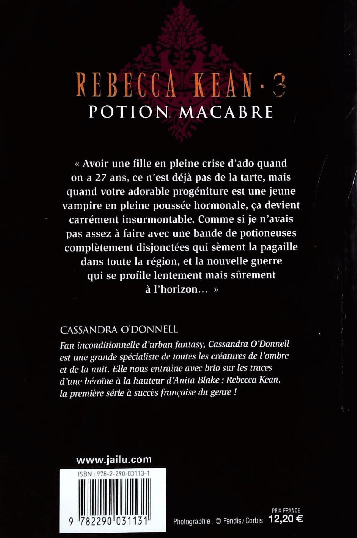 Rebecca Kean # 3 : Potion Macabre (Cassandra O'Donnell)