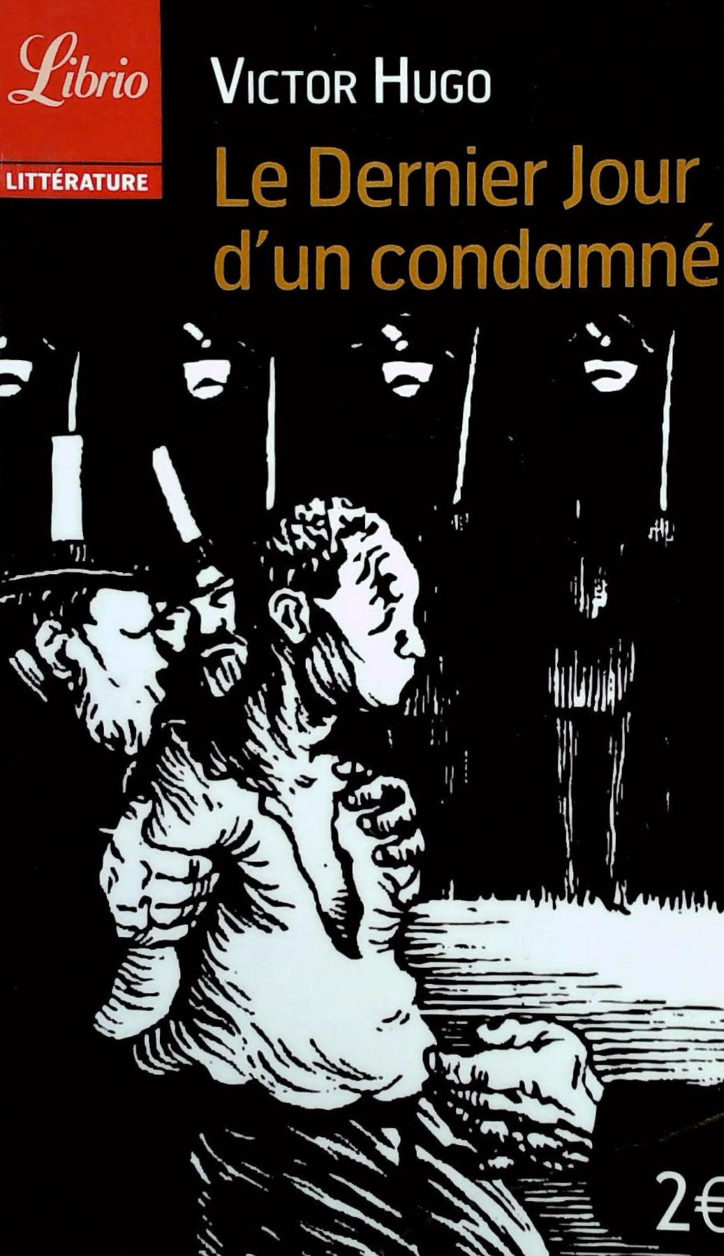 Livre Le dernier jour d'un condamné - Victor Hugo (Livre d'occasion) - ISBN 2290038512