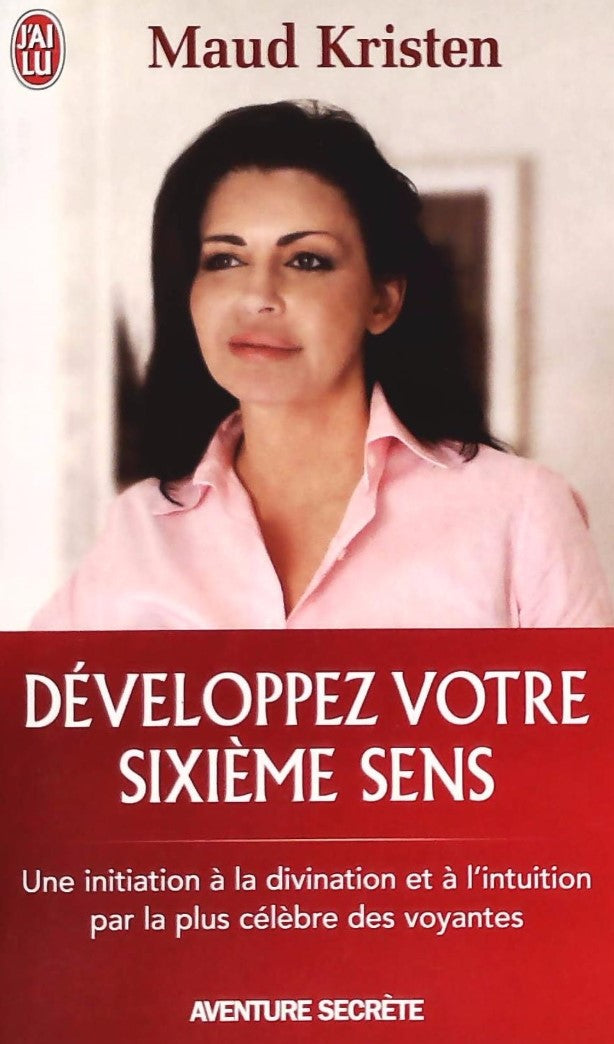 Livre Développez votre sixième sens - Maud Kristen (Livre d'occasion) - ISBN 2290038946