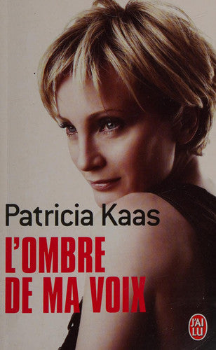 Livre L'ombre de ma voix (Sophie Blandinières Patricia Kaas) (Livre d'occasion) - ISBN 2290039497