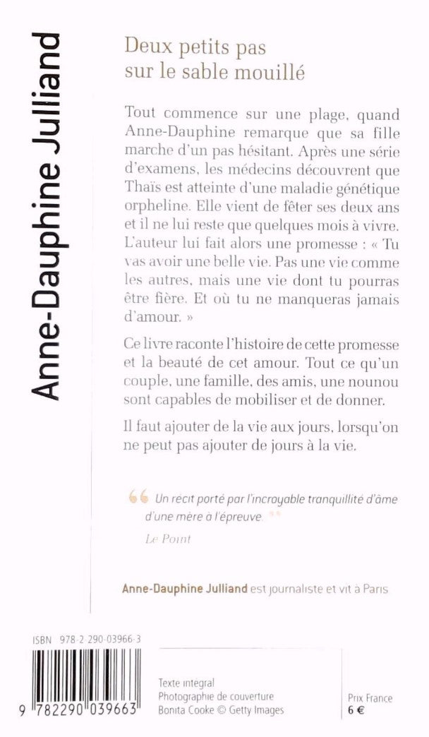 Livre Deux petits pas sur le sable mouillé (Anne-Dauphine Julliand) (Livre d'occasion) - ISBN...