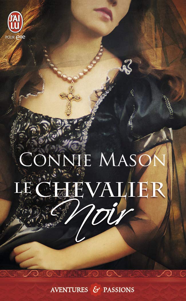 Livre Le chevalier noir - Connie Mason (Livre d'occasion)