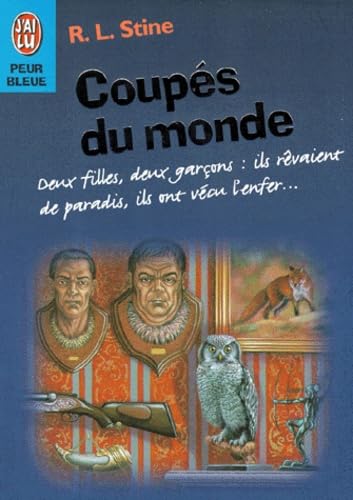 Livre Coupés du monde - R.L. Stine (Livre d'occasion) - ISBN 2290045349