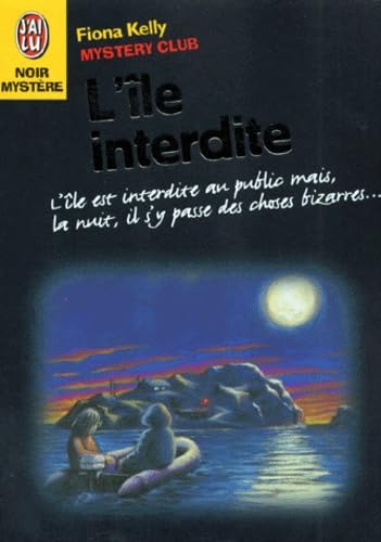 Livre L'île interdite - Fiona Kelly (Livre d'occasion) - ISBN 2290045357
