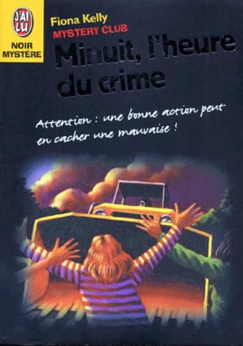 Livre Minuit, l'heure du crime - Kelly Fiona (Livre d'occasion) - ISBN 229004623X