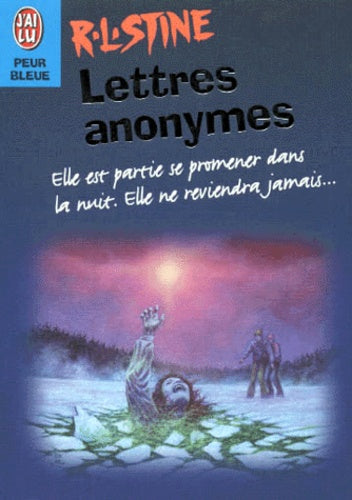 Peur Bleue : Lettres anonymes - R.L. Stine