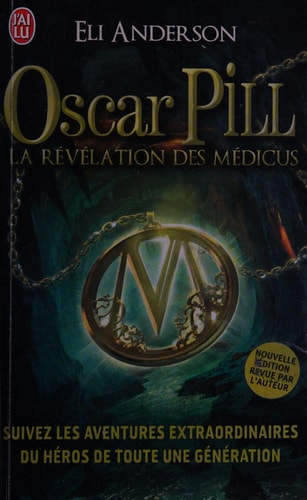 Livre La révélation des médicus (Eli Anderson) (Livre neuf) - ISBN 2290057754