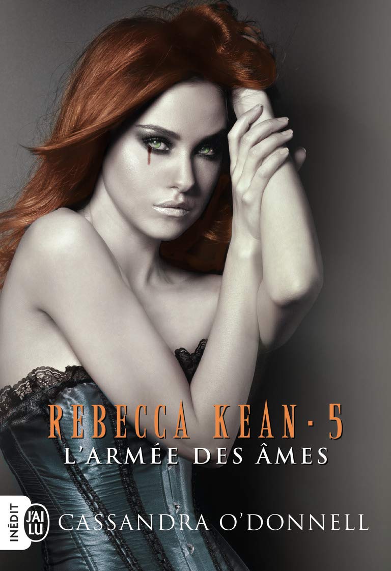 Livre ISBN 2290068713 Rebecca Kean # 5 : L'armée des âmes (O'Donnell, Cassandra)