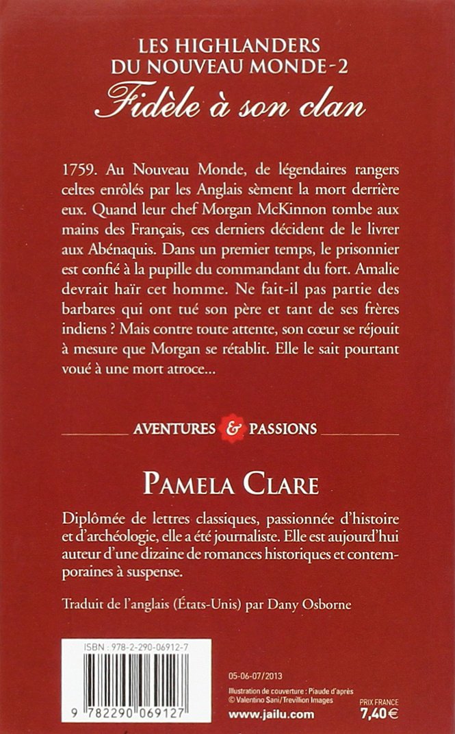 Livre Les Highlanders du nouveau monde # 2 : Fidèle à son clan - Pamela Clare (Livre d'occasion)