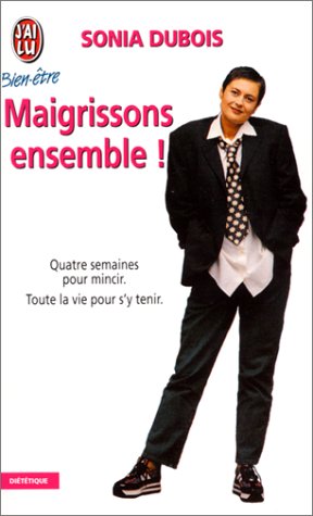 Livre Maigrissons ensemble - Sonia Dubois (Livre d'occasion) - ISBN 229007120X