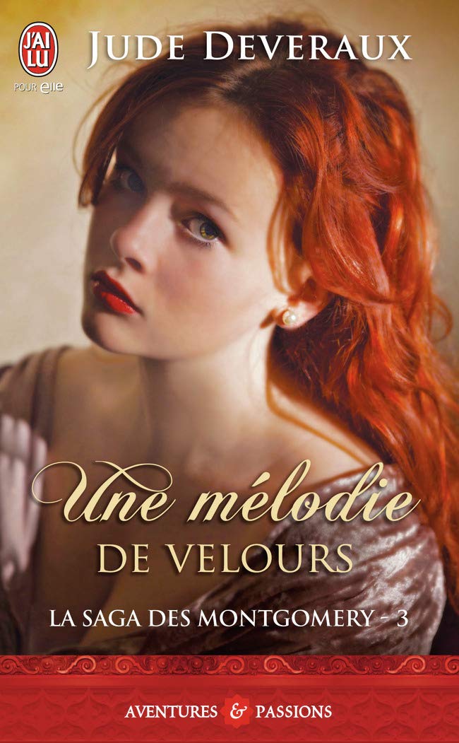 Livre La saga des Montgomery # 3 : Une mélodie de velours - Jude Deveraux (Livre d'occasion)
