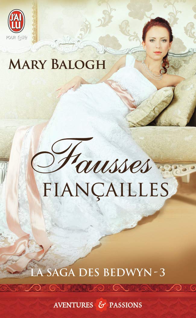 Livre La saga des Bedwyn # 3 : Fausses fiançailles - Mary Balogh (Livre d'occasion)