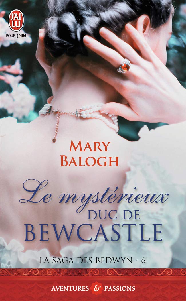 Livre La saga des Bedwyn # 6 : Le mystérieux duc de Bewcastle - Mary Balogh (Livre d'occasion)