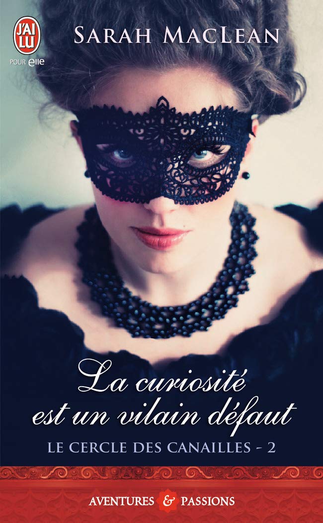 Livre Aventures & Passions # 10703 : Le cercle des canailles # 2 : La curiosité est un vilain...