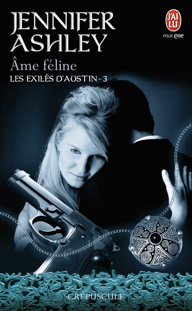 Livre ISBN 2290094110 Les exilés d'Austin # 3 : Âme féline (Jennifer Ashley)