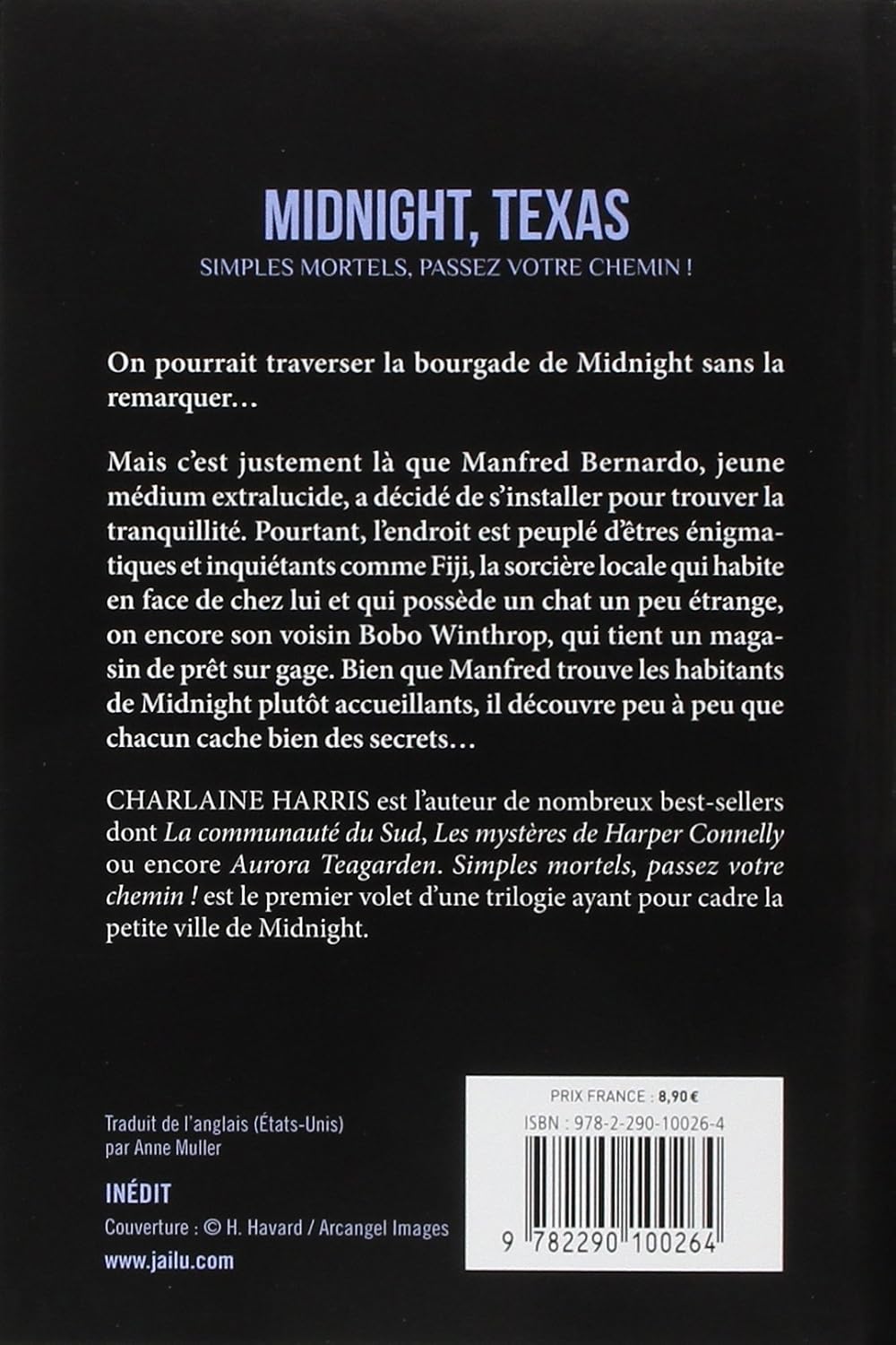 Livre Midnight, Texas : Simples mortels, passez votre chemin! - Charlaine Harris (Livre d'occasion)