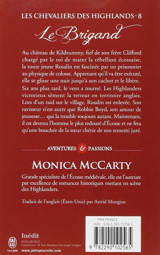Livre Les chevaliers des highlands # 8 : Le brigand - Monica McCarty (Livre d'occasion)