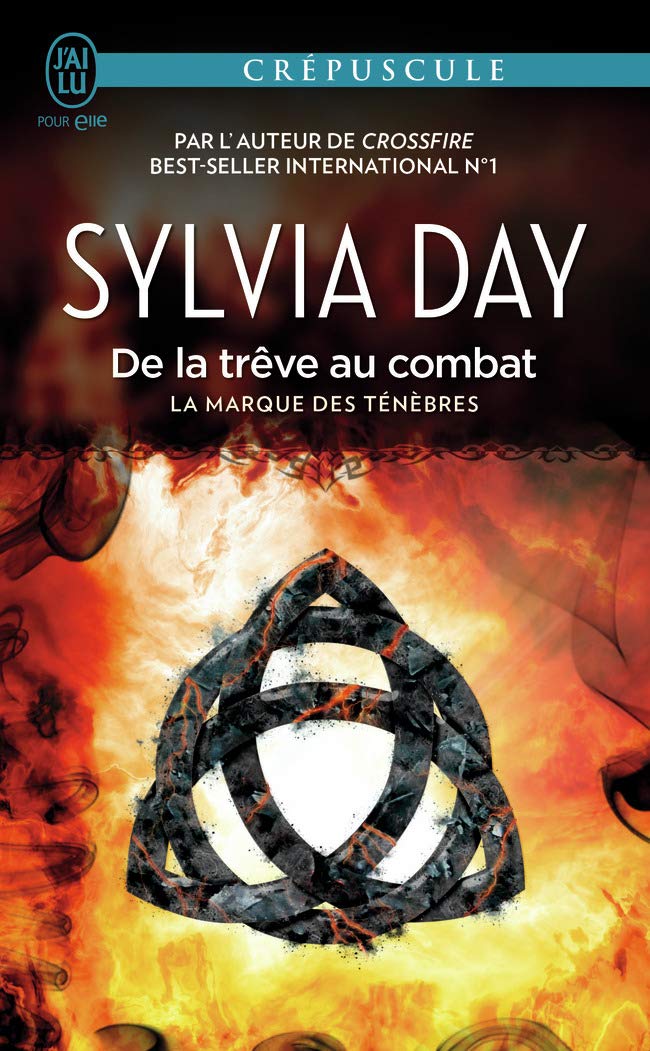 La marque des ténèbres # 2 : De la trêve au combat - Sylvia Day