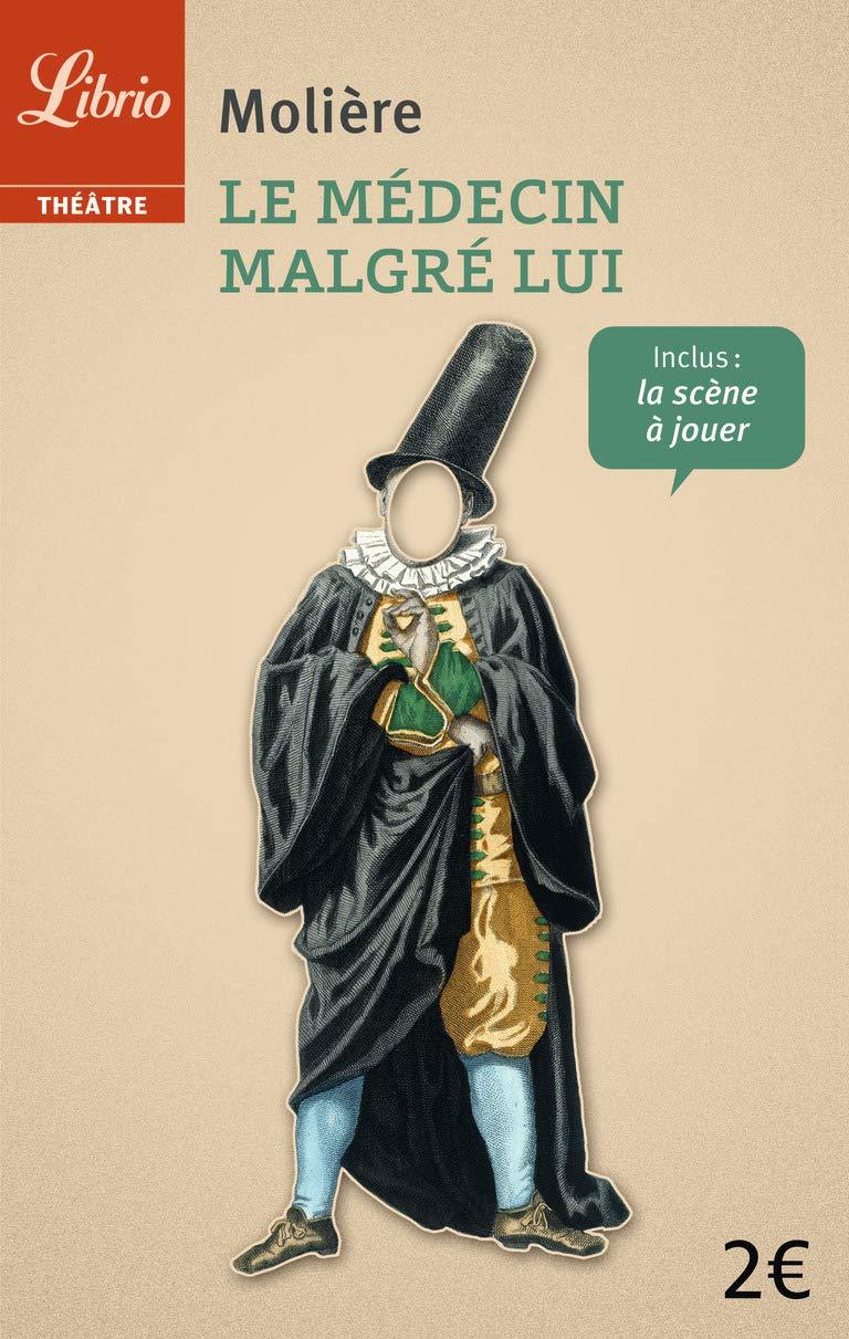 Livre Le médecin malgré lui - Molière (Livre d'occasion) - ISBN 229010907X