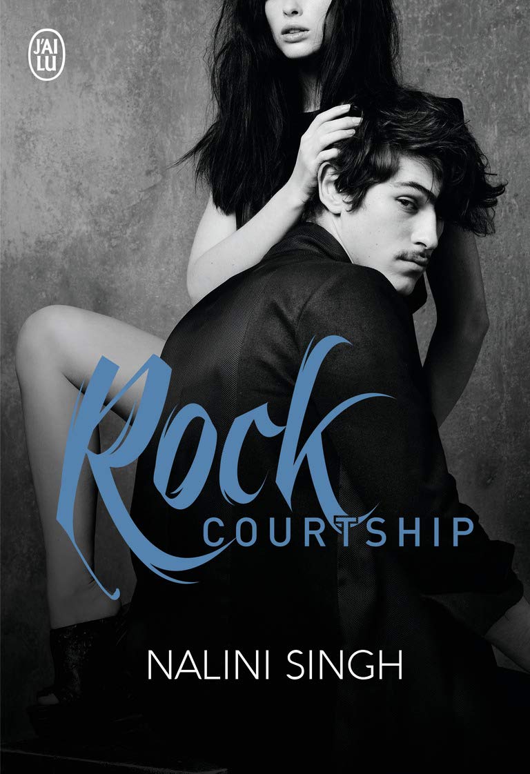 Rock Courtship (FR) - Nalini Singh