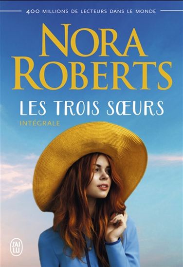 Livre Les trois soeurs (Intégrale) - Nora Roberts (Livre d'occasion) - ISBN 2290164062