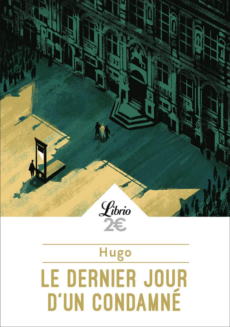 Livre Le dernier jour d'un condamné - Victor Hugo (Livre d'occasion) - ISBN 2290170232