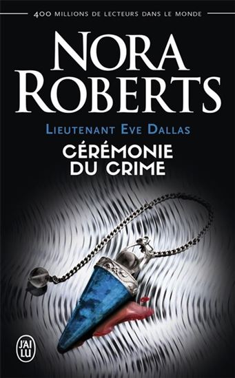 Livre Cérémonie du crime - Nora Roberts (Livre d'occasion) - ISBN 2290232637