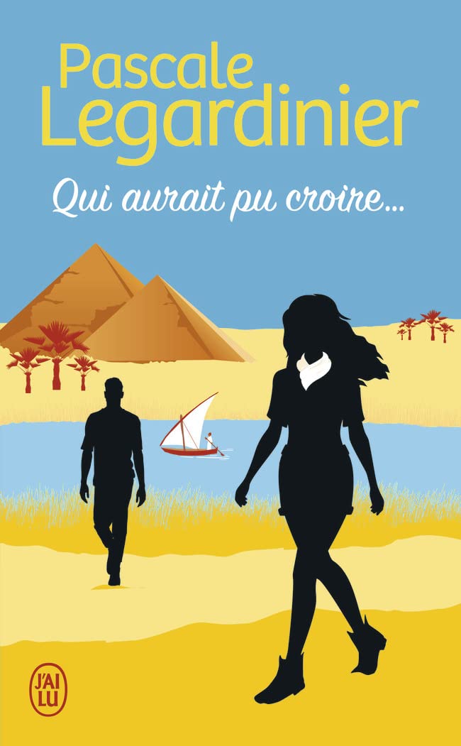 Livre Qui aurait pu croire... - Pascale Legardinier (Livre d'occasion) - ISBN 2290259217