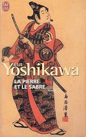 Livre La Pierre et le sabre - Eiji Yoshikawa (Livre d'occasion) - ISBN 2290300543