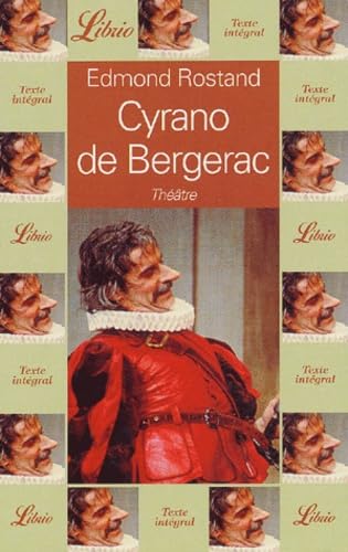Cyrano de Bergerac - Edmond Rostand