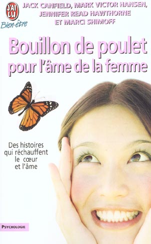 Un 3e bol de bouillon poulet pour l'âme - Jack Canfield