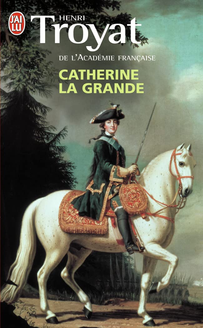 Livre Catherine La Grande (Henri Troyat) (Livre d'occasion) - ISBN 2290319112
