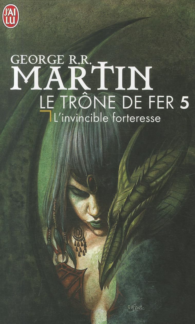 Le trône de fer # 5 : L'invincible forteresse - Goerge R.R. Martin