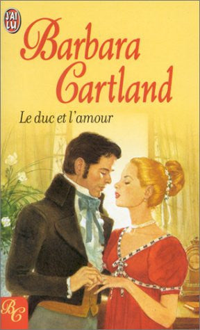 Livre Le duc et l'amour (Barbara Cartland) (Livre d'occasion) - ISBN 2290320048