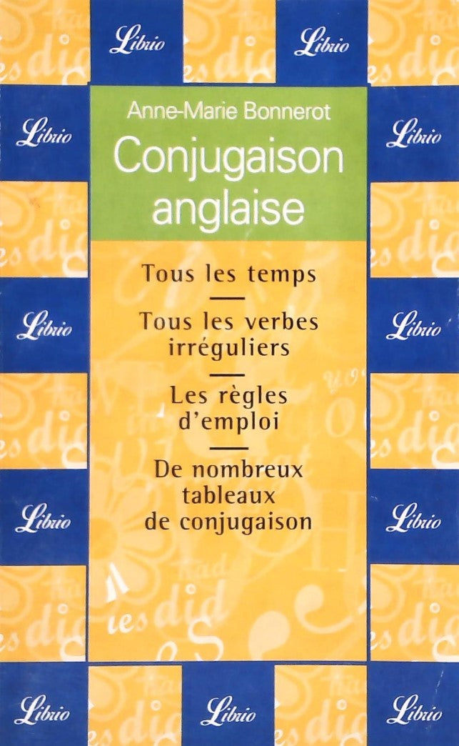 Livre Conjugaison anglaise - Anne-Marie Bonnerot (Livre d'occasion) - ISBN 2290321567