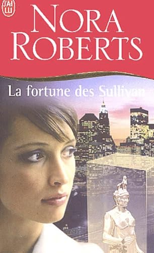 Livre La fortune des Sullivan - Nora Roberts (Livre d'occasion) - ISBN 2290330310