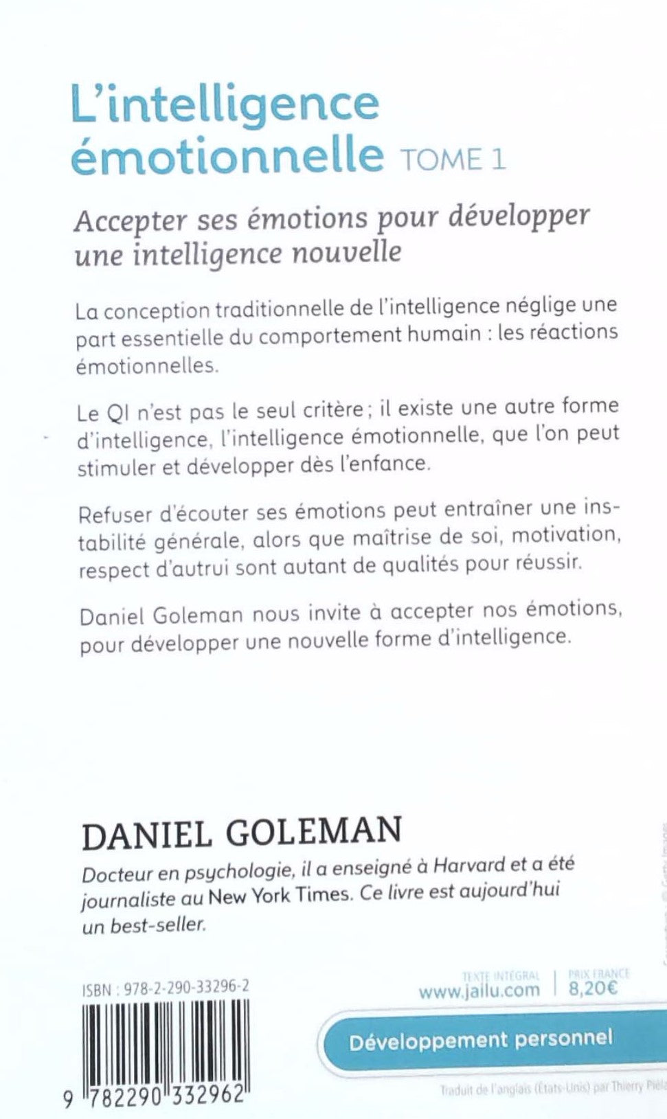 Livre L'intelligence émotionnelle # 1 : Accepter ses émotions pour développer une intelligence...