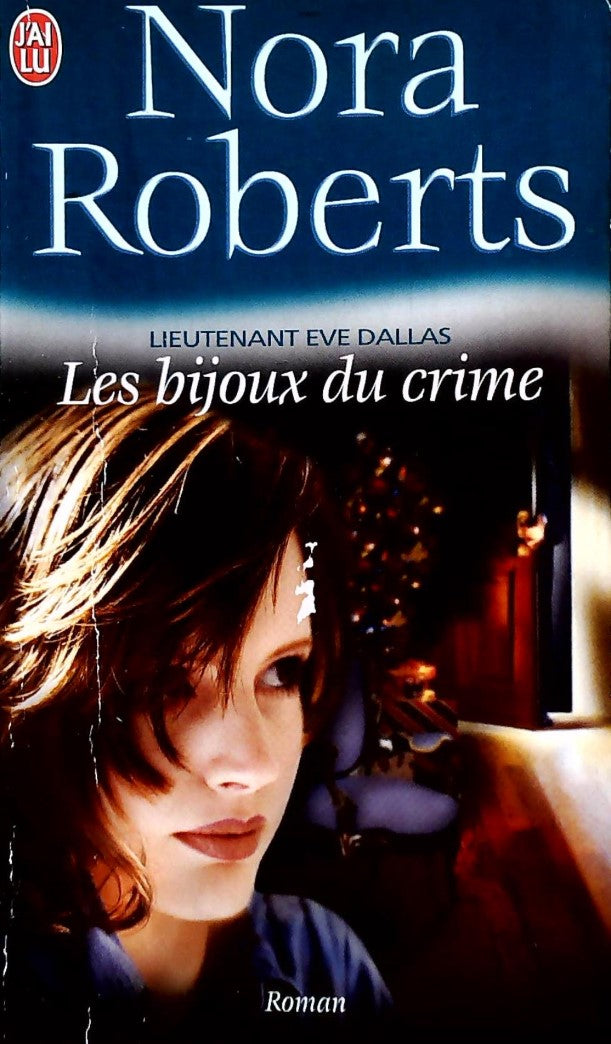 Livre ISBN 2290338435 Lieutenant Ève Dallas # 7 : Les bijoux du crime (Nora Roberts)