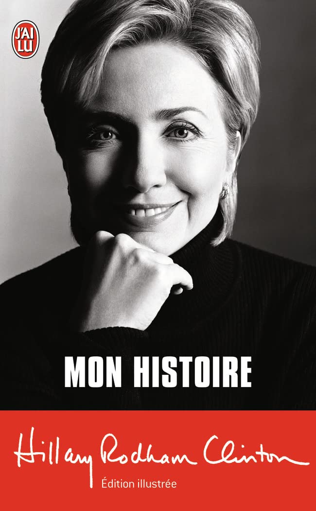 Livre Mon histoire (Hillary Clinton) (Livre d'occasion) - ISBN 2290339016