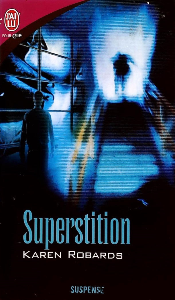 Livre ISBN 2290353590 Superstition (Karen Robards)